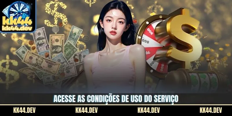 Acesse as condições de uso do serviço