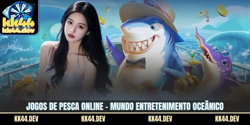 Jogos De Pesca Online – Mundo Entretenimento Oceânico