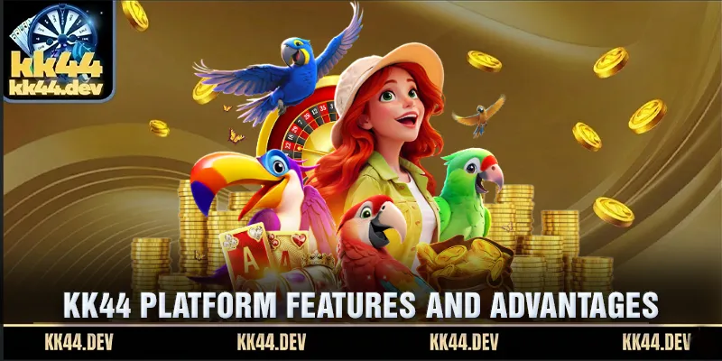 KK44 - Cassino online confiável no Brasil 3 KK44 platform features and advantages
